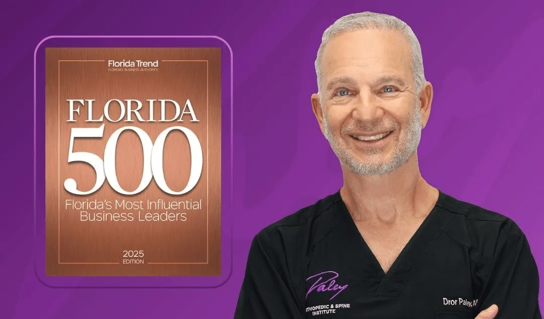 Paley 博士连续第八年入选 Florida 500 坚定推动骨科创新与全球医疗服务影响力